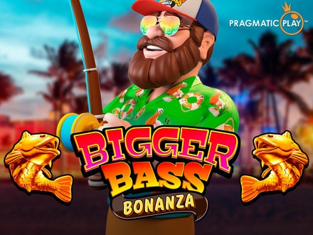 Bigger Bass Bonanza